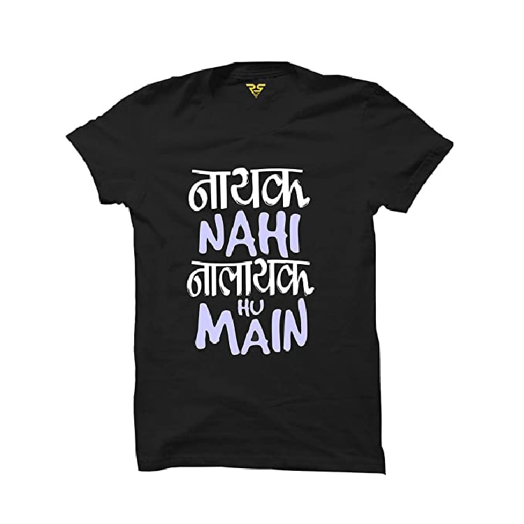 Nayak Nahi Nalayak Hu Main Printed T- shirt 